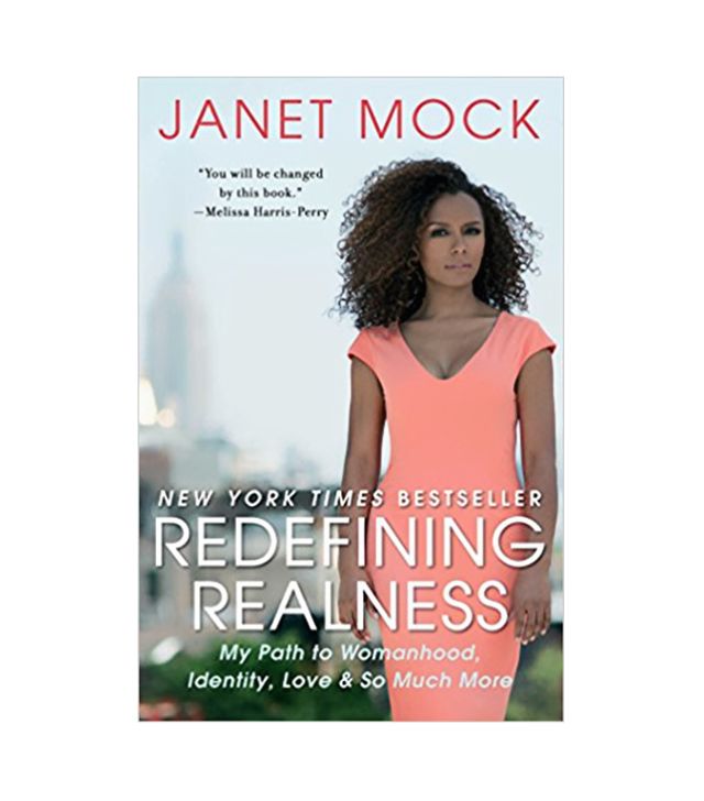 Redefining Realness by Janet-Mock.