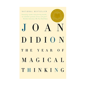 The Year of Magical Thinking book by Joan Didion